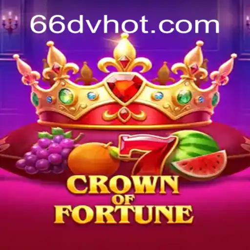 Descubra o Emocionante Mundo de CrownofFortune em 66DV.com